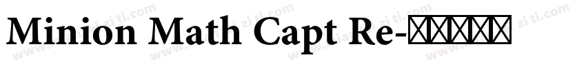 Minion Math Capt Re字体转换